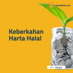 Keberkahan Harta Halal