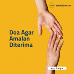 Doa Agar Amalan Diterima