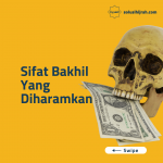 Sifat Bakhil Yang Diharamkan