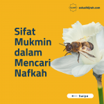Sifat Mukmin Dalam Mencari Nafkah