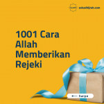 1001 Cara Allah Memberikan Rezeki