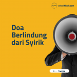 Doa Berlindung Dari Syirik