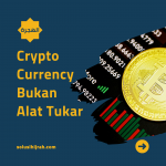 Crypto Currency (Bitcoin) Bukan Alat Tukar