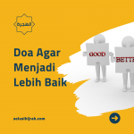 Doa Agar Menjadi Lebih Baik