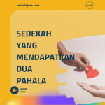 Sedekah Yang Mendapatkan Dua Pahala