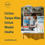 Cicilan Tanpa Riba Untuk Modal Usaha